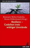 Welter-Enderlin / Hildenbrand |  Resilienz - Gedeihen trotz widriger Umstände | Buch |  Sack Fachmedien