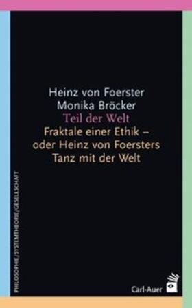 Foerster / Bröcker | Teil der Welt | Buch | 978-3-89670-557-0 | sack.de