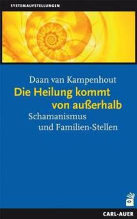 Kampenhout | Die Heilung kommt von ausserhalb | Buch | 978-3-89670-661-4 | sack.de