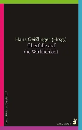 Geißlinger |  Überfälle auf die Wirklichkeit | eBook | Sack Fachmedien
