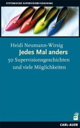 Neumann-Wirsig | Jedes Mal anders | Buch | 978-3-89670-735-2 | sack.de