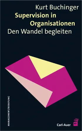 Buchinger |  Supervision in Organisationen | eBook | Sack Fachmedien