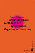 Krizanits |  Einführung in die Methoden der systemischen Organisationsberatung | Buch |  Sack Fachmedien