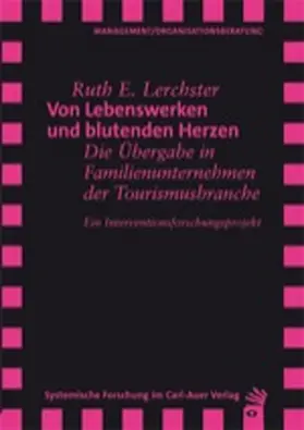 Lerchster |  Von Lebenswerken und blutenden Herzen | Buch |  Sack Fachmedien