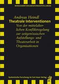 Heindl |  Theatrale Interventionen | Buch |  Sack Fachmedien