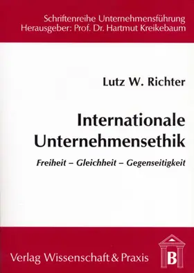 Richter |  Internationale Unternehmensethik. | Buch |  Sack Fachmedien
