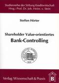 Hörter |  Shareholder Value-orientiertes Bank-Controlling | Buch |  Sack Fachmedien