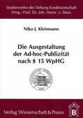 Kleinmann |  Die Ausgestaltung der Ad-hoc-Publizität nach § 15 WpHG | Buch |  Sack Fachmedien