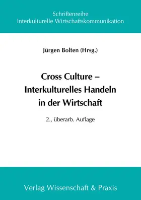 Bolten |  Cross Culture - Interkulturelles Handeln in der Wirtschaft. | Buch |  Sack Fachmedien