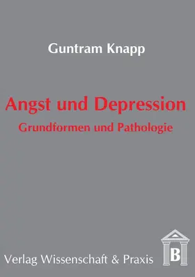 Knapp |  Angst und Depression. | Buch |  Sack Fachmedien