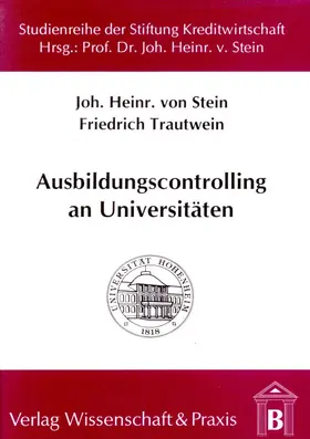 Stein / Trautwein |  Ausbildungscontrolling an Universitäten | Buch |  Sack Fachmedien