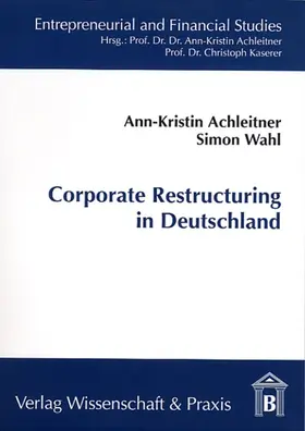 Achleitner / Wahl |  Corporate Restructuring in Deutschland. | Buch |  Sack Fachmedien