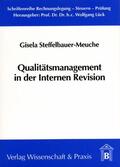 Steffelbauer-Meuche |  Qualitätsmanagement in der Internen Revision | Buch |  Sack Fachmedien