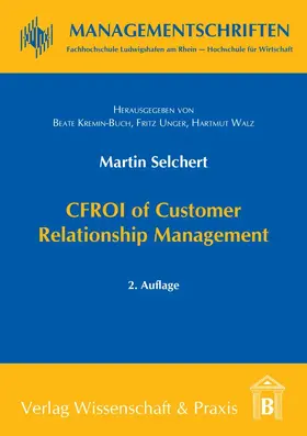 Selchert |  CFROI of Customer Relationship Management. | Buch |  Sack Fachmedien