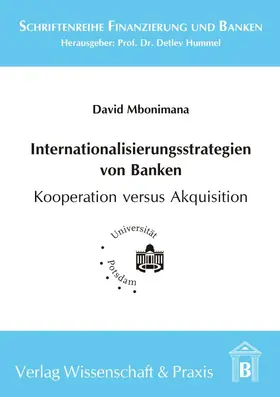 Mbonimana |  Internationalisierungsstrategien von Banken - Kooperation versus Akquisition | Buch |  Sack Fachmedien