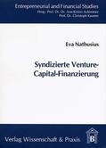Nathusius |  Syndizierte Venture-Capital-Finanzierung | Buch |  Sack Fachmedien