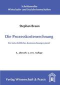 Braun |  Die Prozesskostenrechnung. | Buch |  Sack Fachmedien