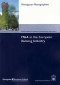 Dombret / Schiereck / Voigt |  M&A in the European Banking Industry | Buch |  Sack Fachmedien