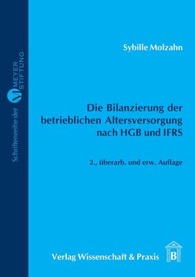 Molzahn | Molzahn: Bilanzierung der betriebl. Altersversorgung | Buch | 978-3-89673-432-7 | sack.de