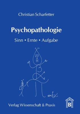 Scharfetter | Psychopathologie | Buch | 978-3-89673-443-3 | sack.de