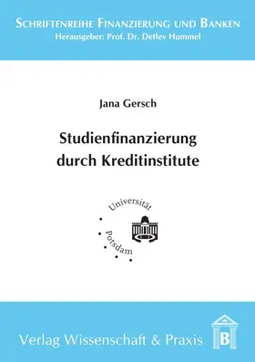 Gersch | Studienfinanzierung durch Kreditinstitute | Buch | 978-3-89673-479-2 | sack.de