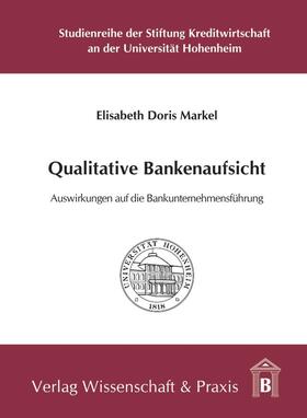 Markel | Qualitative Bankenaufsicht | Buch | sack.de