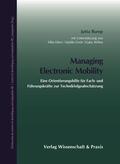 Rump |  Managing Electronic Mobility | Buch |  Sack Fachmedien