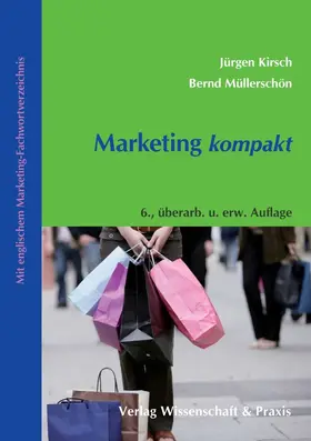Kirsch / Müllerschön |  Marketing Kompakt. | Buch |  Sack Fachmedien