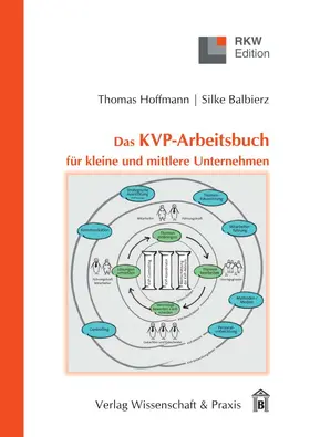 Balibierz / Hoffmann / Balbierz |  Das KVP-Arbeitsbuch für kleine und mittlere Unternehmen. | Buch |  Sack Fachmedien