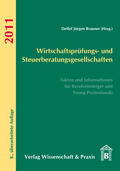 Brauner |  Wirtschaftsprüfungs- und Steuerberatungsgesellschaften 2011 | Buch |  Sack Fachmedien