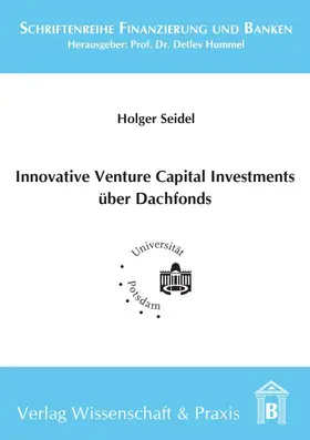 Seidel | Innovative Venture Capital-Investments über Dachfonds. | Buch | 978-3-89673-600-0 | sack.de