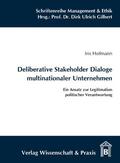Hofmann |  Deliberative Stakeholder Dialoge multinationaler Unternehmen | Buch |  Sack Fachmedien