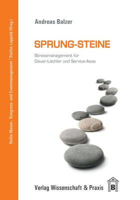Balzer / Luppold | Sprung-Steine | Buch | 978-3-89673-622-2 | sack.de