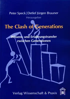 Speck / Brauner |  The Clash of Generations. | Buch |  Sack Fachmedien