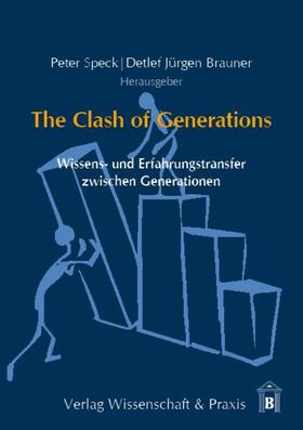 Speck / Brauner | The Clash of Generations | Buch | 978-3-89673-740-3 | sack.de