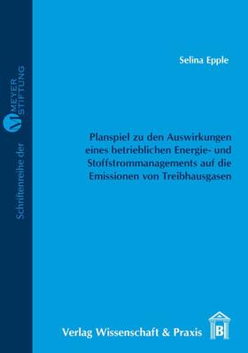 Epple | Epple, S: Planspiel zu den Auswirkungen eines betrieblichen | Buch | 978-3-89673-743-4 | sack.de