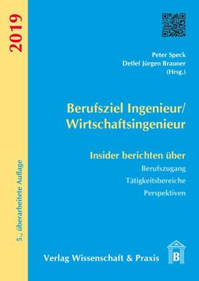 Brauner / Speck | Berufsziel Ingenieur/Wirtschaftsingenieur | Buch | 978-3-89673-744-1 | sack.de