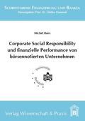 Roes |  Corporate Social Responsibility und finanzielle Performance von börsennotierten Unternehmen | Buch |  Sack Fachmedien