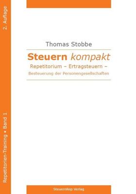 Stobbe |  Stobbe, T: Steuern kompakt. Repetitorium. | Buch |  Sack Fachmedien