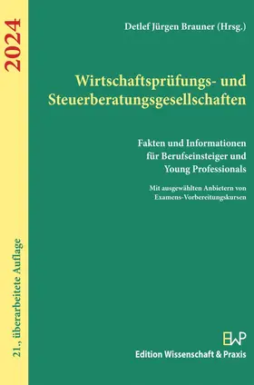 Brauner |  Wirtschaftsprüfungs- und Steuerberatungsgesellschaften 2024 | Buch |  Sack Fachmedien