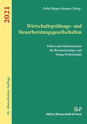 Brauner | Wirtschaftsprüfungs- und Steuerberatungsgesellschaften. | Buch | 978-3-89673-835-6 | www.sack.de