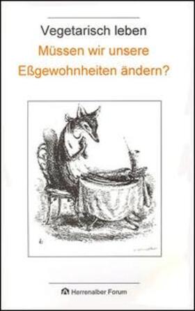 Schönberger / Hahn / Wolf |  Vegetarisch leben | Buch |  Sack Fachmedien