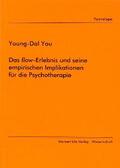 You |  Das flow-Erlebnis und seine empirischen Implikationen für die Psychotherapie | Buch |  Sack Fachmedien