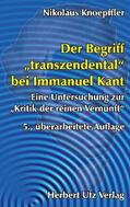 Knoepffler |  Der Begriff "transzendental" bei Immanuel Kant | Buch |  Sack Fachmedien