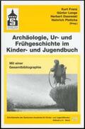 Franz / Lange / Ossowski |  Archäologie, Ur- und Frühgeschichte im Kinder- und Jugendbuch | Buch |  Sack Fachmedien