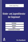 Lange |  Kinder- und Jugendliteratur der Gegenwart | Buch |  Sack Fachmedien