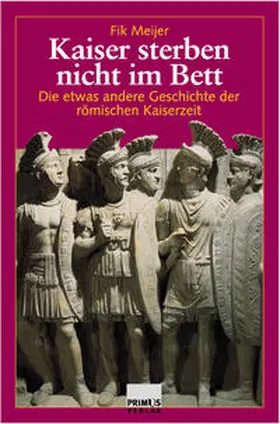 Meijer |  Kaiser sterben nicht im Bett | Buch |  Sack Fachmedien