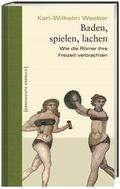 Weeber |  Baden, spielen, lachen | Buch |  Sack Fachmedien