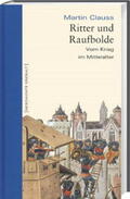 Clauss |  Ritter und Raufbolde | Buch |  Sack Fachmedien