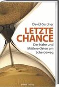 Gardner |  Letzte Chance | Buch |  Sack Fachmedien